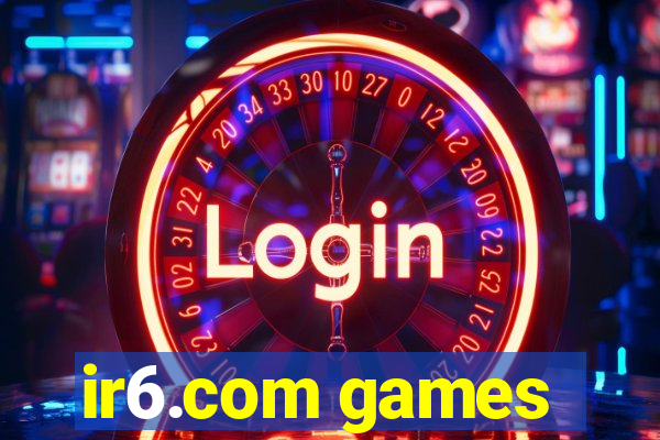 ir6.com games